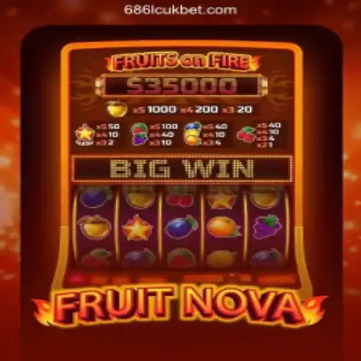Exploring the Vibrant World of FruitNova and Secure Gaming with 686lcuk Bet Login